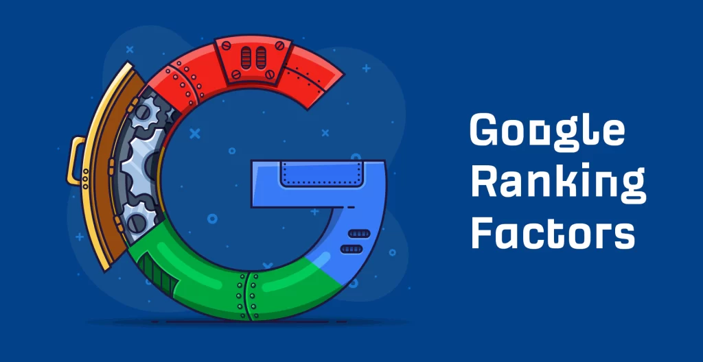 SEO: Google Ranking Factors 2021