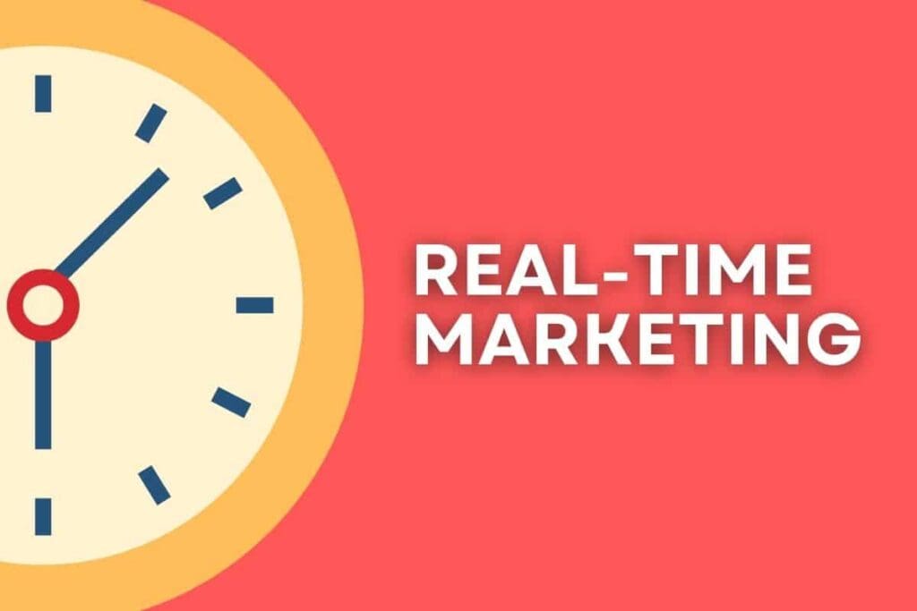 Real Time Marketing- Let’s Explore it