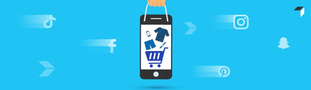 Social Commerce Trends: How Brands Can Capitalize On Social Media