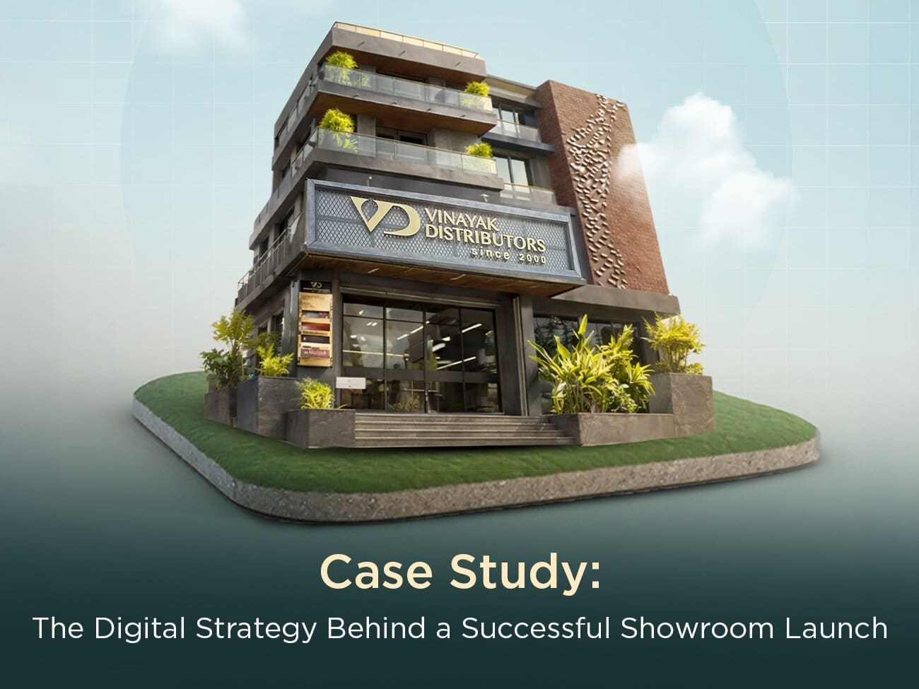 Showroom Launch, Digital Marketing Case Study or Digital Marketing Case Studies